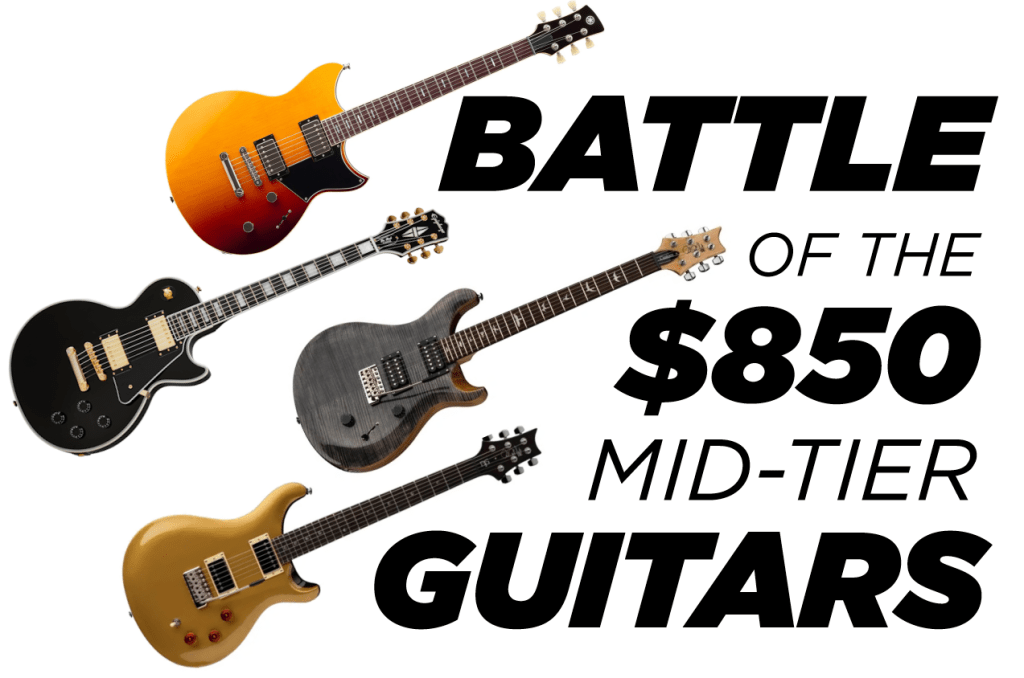 Best Mid-Tier Guitars Under&nbsp;$850